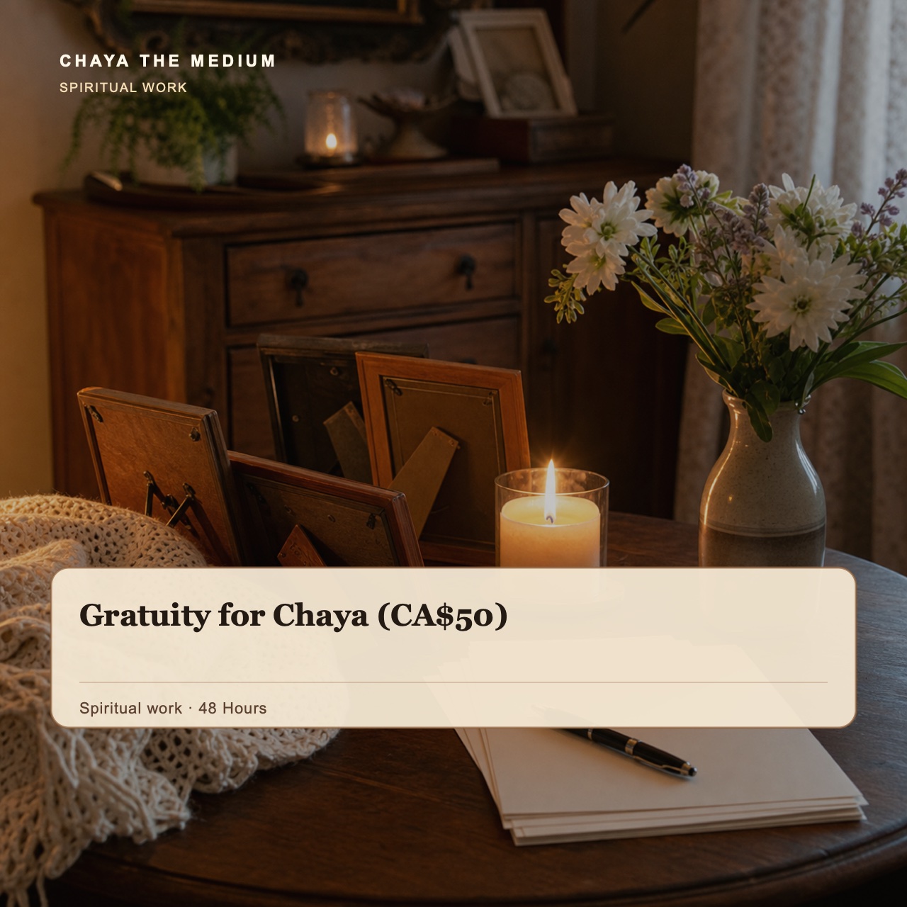 Gratuity for Chaya (CA$50)