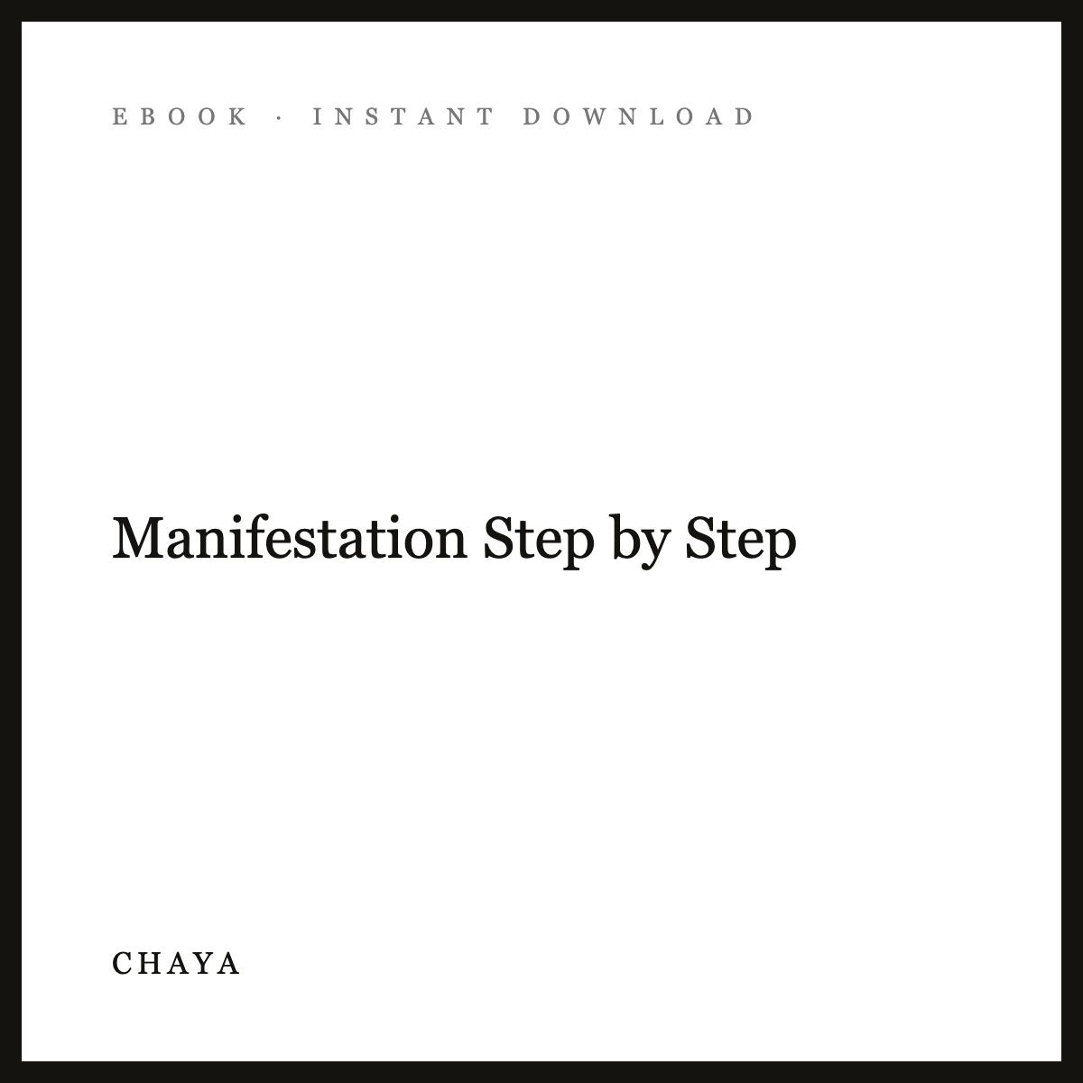 Manifestation Step by Step eBook