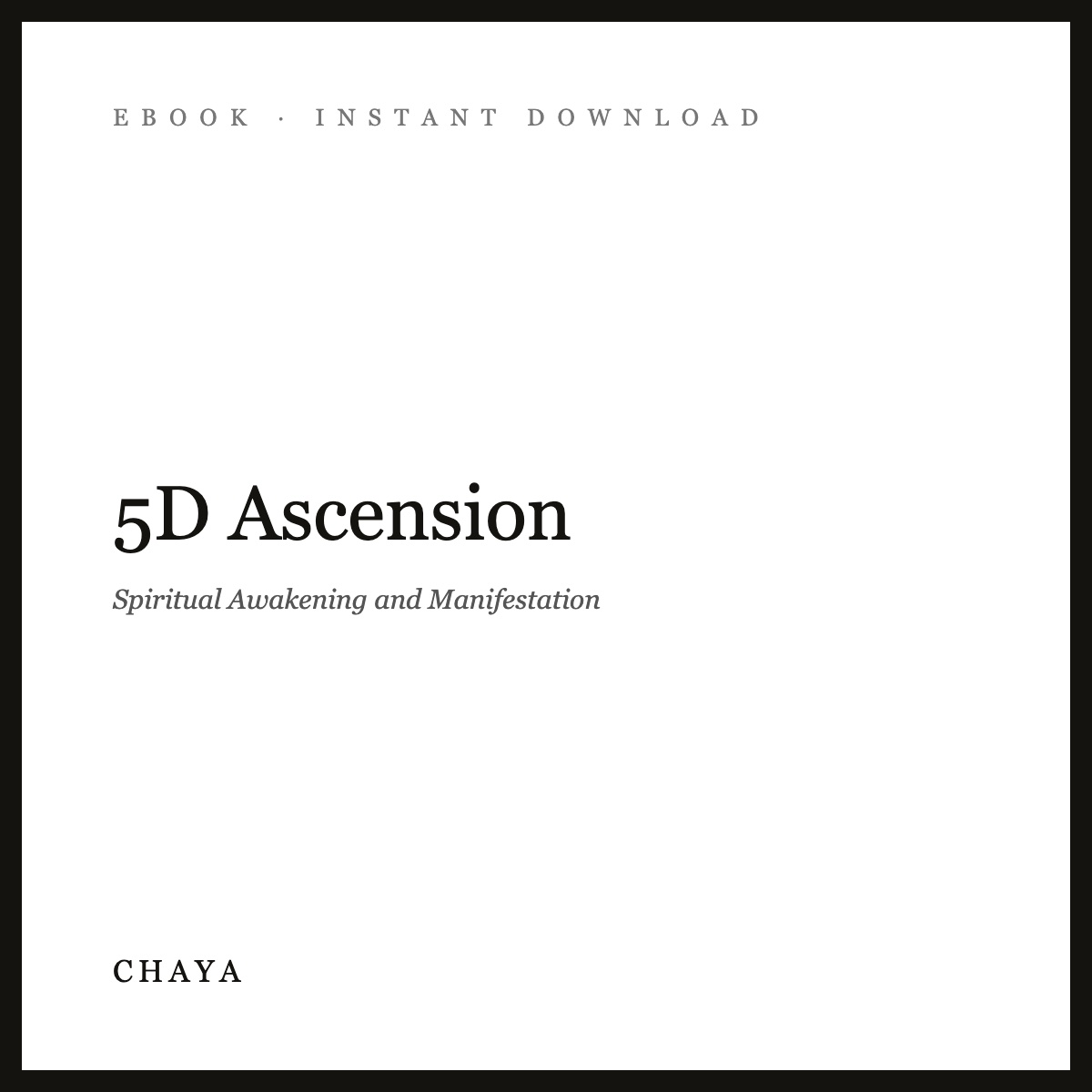 5D Ascension eBook | Spiritual Awakening and Manifestation