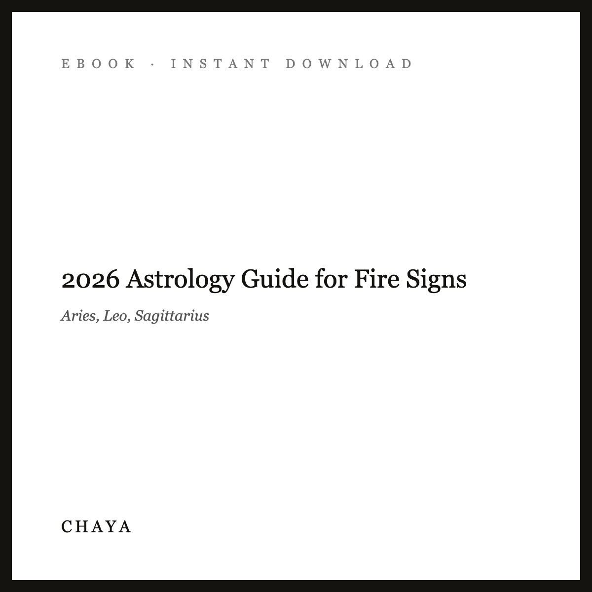 2026 Astrology Guide for Fire Signs | Aries, Leo, Sagittarius