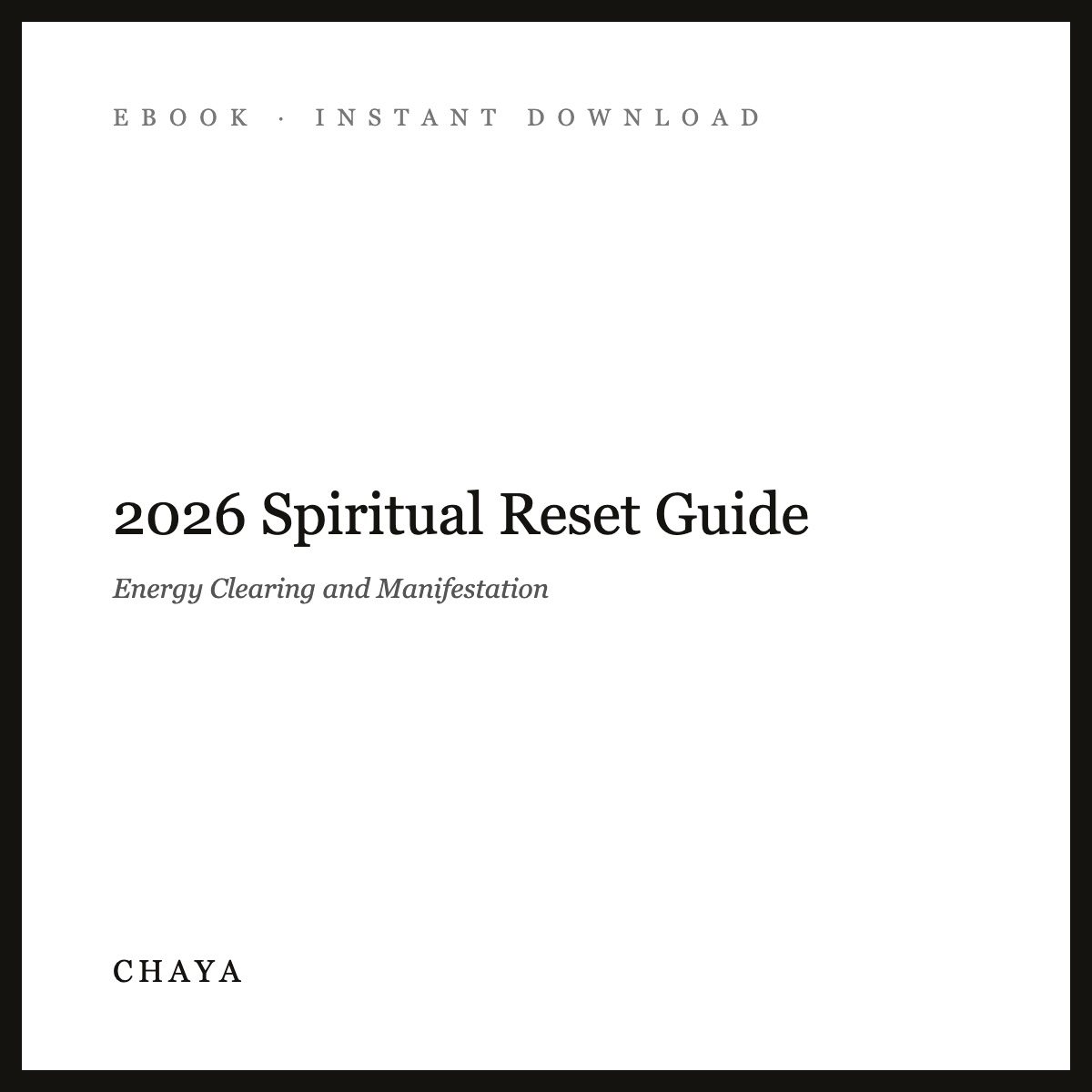 2026 Spiritual Reset Guide | Energy Clearing and Manifestation