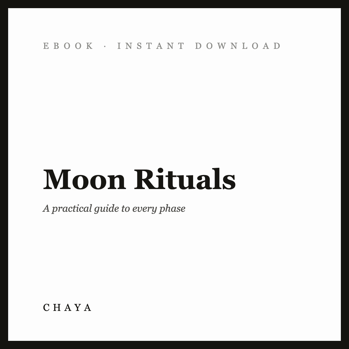 Moon Rituals | A Practical Guide to Every Phase