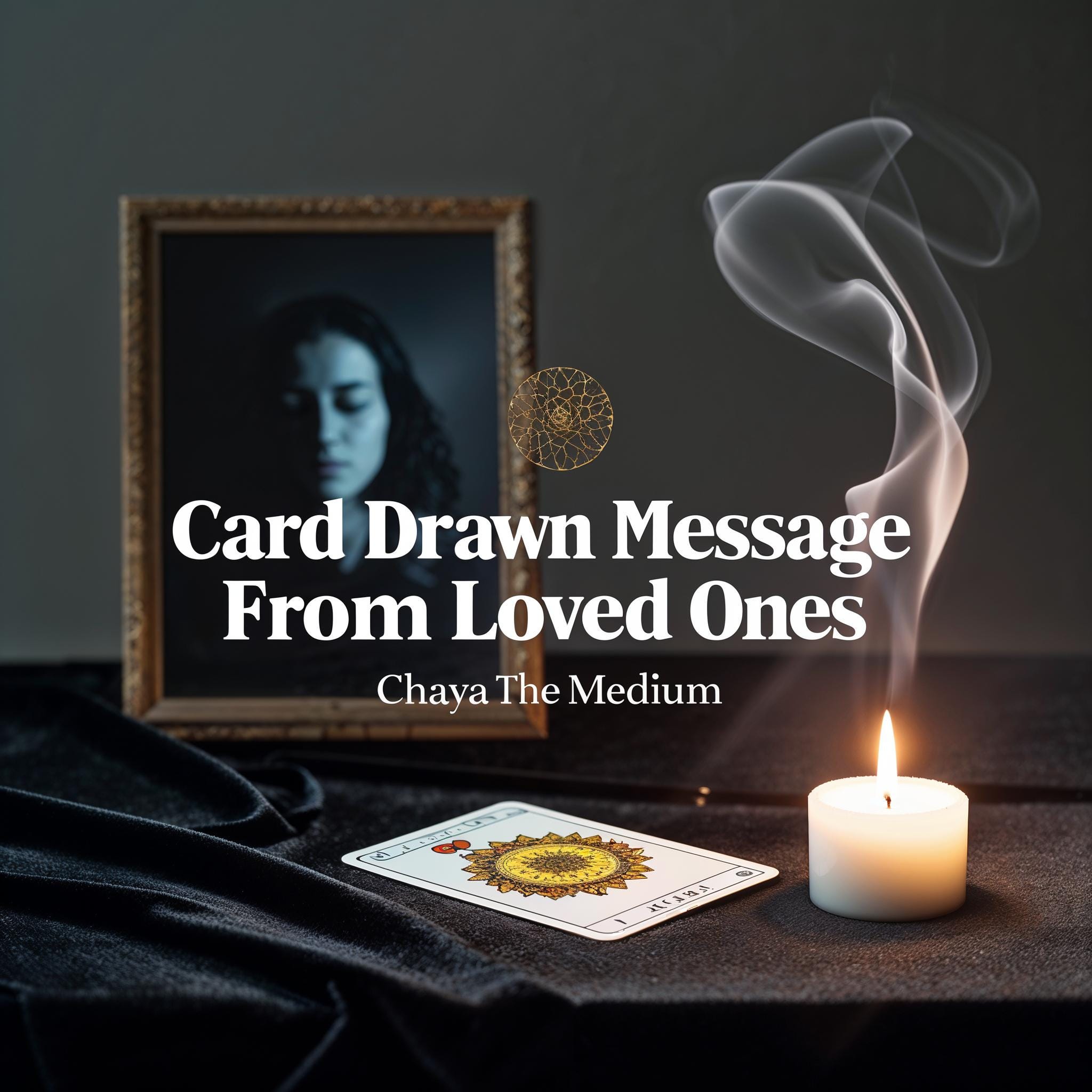 Messages from Passed Loved Ones (Card Drawn)